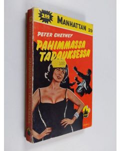 Kirjailijan Peter Cheyney käytetty kirja Pahimmassa tapauksessa