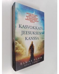 Kirjailijan Samaa Habib käytetty kirja Kasvokkain Jeesuksen kanssa : Entisen muslimin ihmeellinen matka taivaaseen ja kohtaaminen rakkauden Jumalan kanssa
