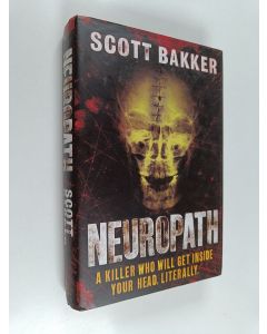 Kirjailijan Scott Bakker käytetty kirja Neuropath