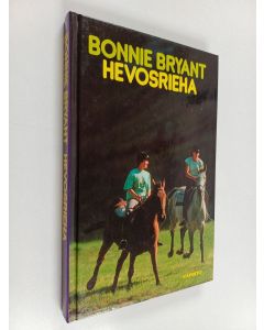 Kirjailijan Bonnie Bryant käytetty kirja Hevosrieha