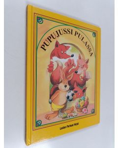 Kirjailijan Hans Wilhelm käytetty kirja Pupujussi pulassa