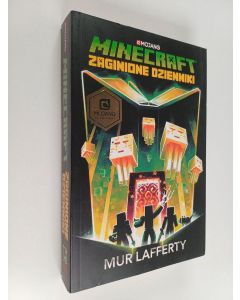 Kirjailijan Mur Lafferty käytetty kirja Minecraft : Zaginione Dzienniki