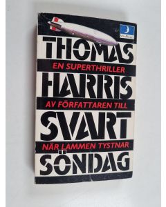 Kirjailijan Thomas Harris käytetty kirja Svart söndag