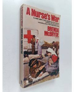 Kirjailijan Brenda McBryde käytetty kirja A nurse's war