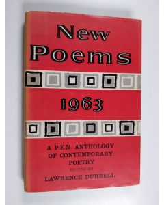 käytetty kirja New poems 1963 : a P.E.N. anthology of contemporary poetry