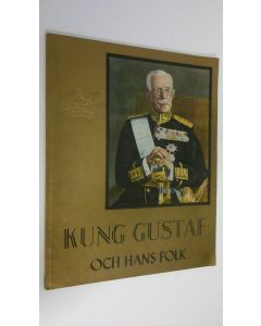 käytetty kirja Kung Gustaf och hans folk