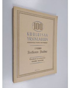 Kirjailijan Löwe Schubert käytetty kirja 100 kuuluisaa yksinlaulua
