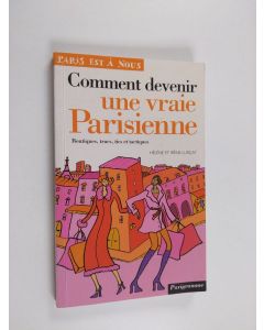 Kirjailijan Hélène Lurcat käytetty kirja Une vraie Parisienne