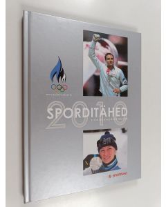 Kirjailijan Gunnar Press käytetty kirja Sporditähed 2010 : Estonian athletes of the year