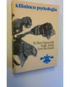 Tekijän R. Olavi ym. Viitamäki  käytetty kirja Kliininen psykologia