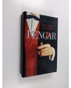 Kirjailijan Paul-Loup Sulitzer käytetty kirja Pengar