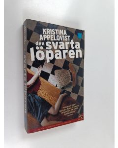 Kirjailijan Kristina Appelqvist käytetty kirja Den svarta löparen