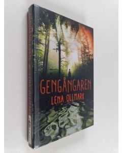 Kirjailijan Lena Ollmark käytetty kirja Gengångaren