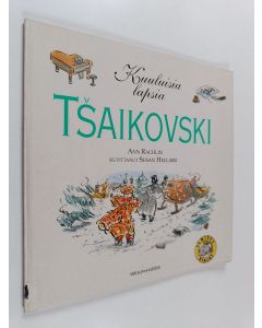 Kirjailijan Ann Rachlin käytetty kirja Tšaikovski