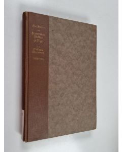 Kirjailijan Wolfgang Wachtsmuth käytetty kirja Geschichte der Fraternitas Baltica zu Riga - 1869 - 1915