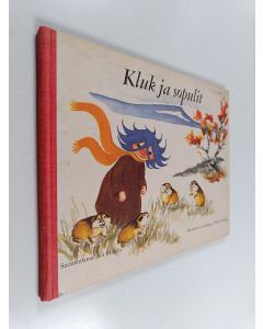 Kirjailijan Inga Borg käytetty kirja Kluk ja sopulit