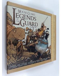 käytetty kirja Mouse Guard : Legends of the Guard, Vol. 2