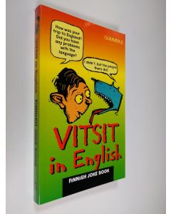 Kirjailijan David Morris käytetty kirja Vitsit in English : Finnish joke book
