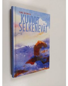 Kirjailijan Timo Niemelä käytetty kirja Kuviot selkenevät