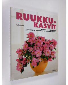 Kirjailijan Halina Heitz käytetty kirja Ruukkukasvit
