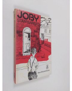 Kirjailijan Stan Barstow käytetty kirja Joby