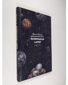 Kirjailijan Alexis Kouros käytetty kirja Gondwanan lapset