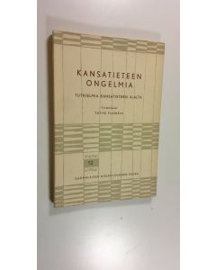 Tekijän Toivo Vuorela  käytetty kirja Kansatieteen ongelmia : tutkielmia kansatieteen alalta