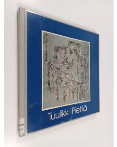käytetty kirja Tuulikki Pietilä, taidegraafikko ja maailmanmatkaaja