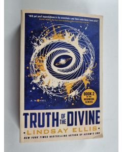 Kirjailijan Lindsay Ellis käytetty kirja Truth of the Divine - Book 2 of the Noumena Series