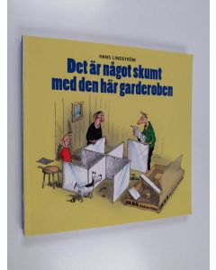 Kirjailijan Hans Lindström käytetty kirja Det är något skumt med den här garderoben