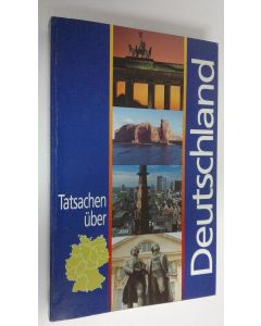 käytetty kirja Tatsachen uber Deutschland