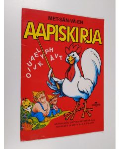 Kirjailijan Usko Laukkanen käytetty teos Met-sän-vä-en aapiskirja