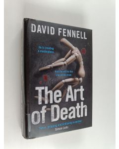 Kirjailijan David Fennell käytetty kirja The art of death