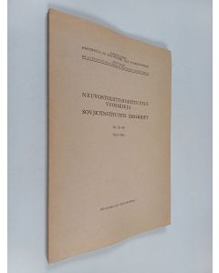 Kirjailijan Martti Kahla käytetty kirja Neuvostoliittoinstituutin vuosikirja No 15-18 / 1963-1966 = Sovjetinstitutets årsskrift