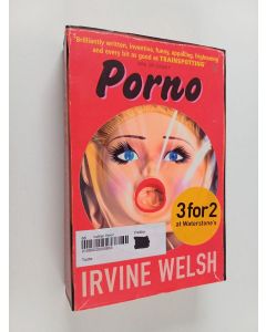 Kirjailijan Irvine Welsh käytetty kirja Porno - The Sequel to Trainspotting