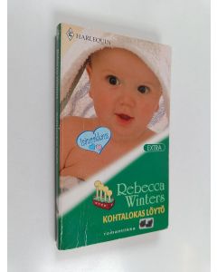 Kirjailijan Rebecca Winters käytetty kirja Kohtalokas löytö