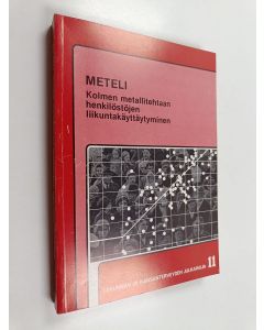 käytetty kirja METELI : kolmen metallitehtaan henkilöstöjen liikuntakäyttäytyminen