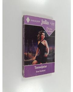Kirjailijan Eva Rutland käytetty kirja Tanssijatar