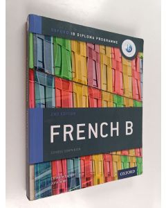 Kirjailijan Christine Trumper & John Israel käytetty kirja French B - Course Companion