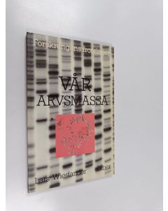 Kirjailijan Lars Wieslander käytetty kirja Vår arvsmassa