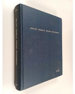 Kirjailijan Marshall Sittig käytetty kirja Organic Chemical Process Encyclopedia, 1969