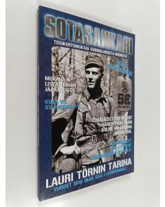 käytetty kirja Sotasankari :; tosikertomuksia suomalaisista miehistä, 1/2008 - Lauri Törnin tarina : osa 1 : Leijonamieli, vuodet 1919-1949