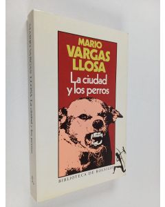 Kirjailijan Mario Vargas Llosa käytetty kirja La ciudad y los perros