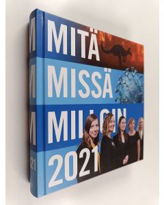 käytetty kirja Mitä Missä Milloin 2021