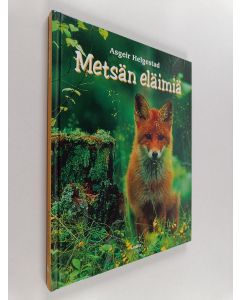 Kirjailijan Asgeir Helgestad käytetty kirja Metsän eläimiä