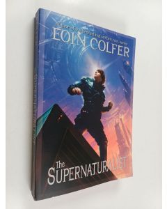 Kirjailijan Eoin Colfer käytetty kirja The Supernaturalist