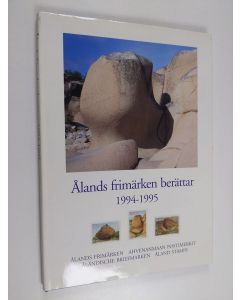 Kirjailijan Charlotte Mäkelä & Posten på Åland käytetty kirja Ålands frimärken berättar - 1944-1995