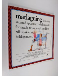 Kirjailijan Henry Beard käytetty kirja Matlagning : värdens bästa bok