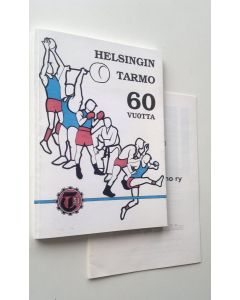Tekijän Turo Saarinen  käytetty kirja Helsingin Tarmo 60 vuotta (UUSI)