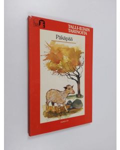 Kirjailijan Matti Louhi & Anneli Pikkanen käytetty kirja Päkäpää